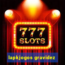 lapkjogos gravidez